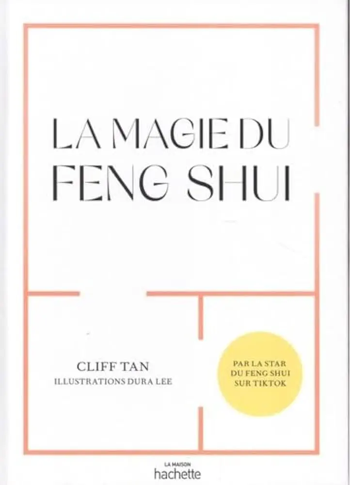 La magie du Feng Shui
