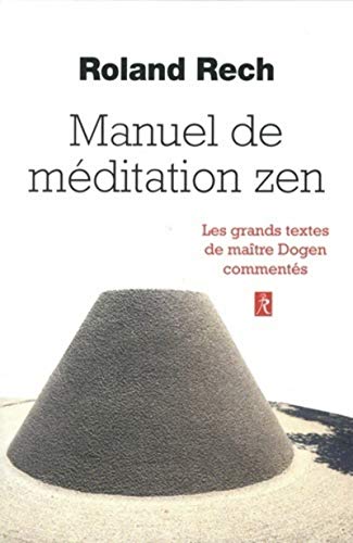 Manuel de méditation zen