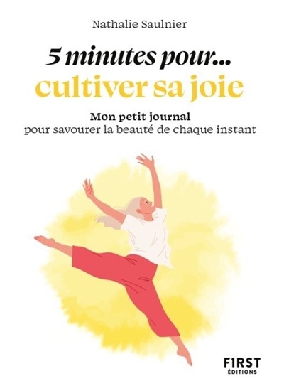 5 minutes pour... cultiver sa joie