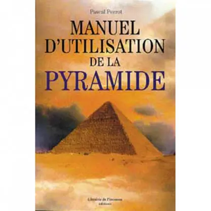 MANUEL D'UTILISATION DE LA PYRAMIDE