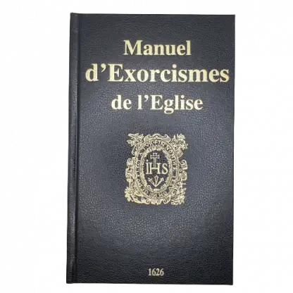 MANUEL D'EXORCISMES DE L'EGLISE