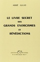 Le livre secret des grands Exorcisme