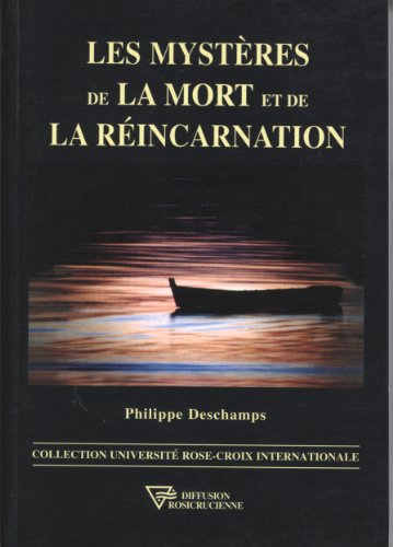  Les mystères de la mort et de la réincarnation