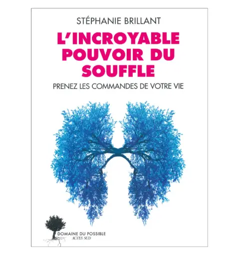 L'incroyable pouvoir du souffle