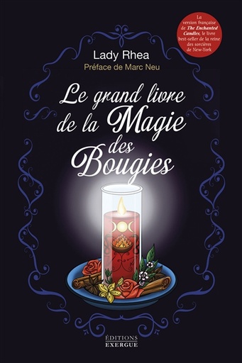 LE GRAND LIVRE DE LA MAGIE DES BOUGIES